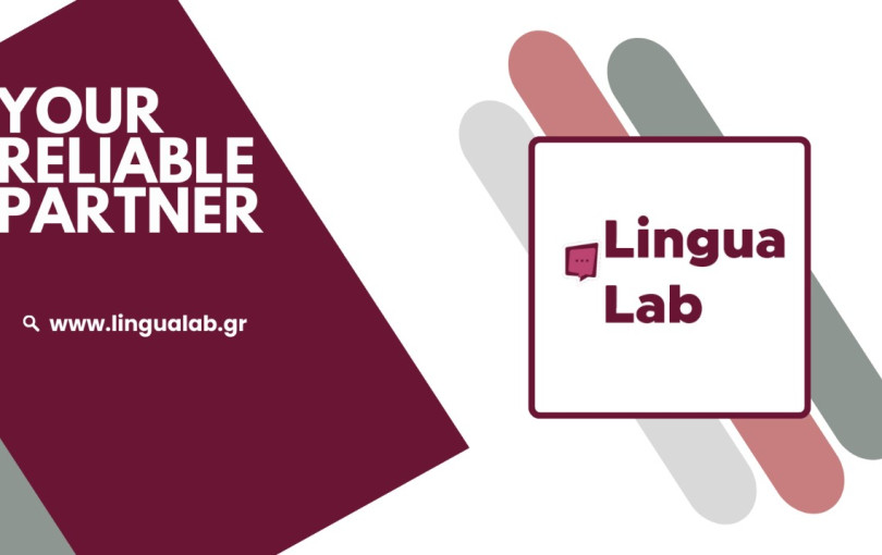 Lingua Lab: Εξειδικευμένες υπηρεσίες μετάφρασης στη γλώσσα που επιθυμείτε