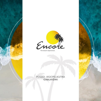 Encore Beach Bar: Η απόλυτη καλοκαιρινή απόδραση στα Αιγαιοπελαγίτικα στο Ποσείδι Χαλκιδικής